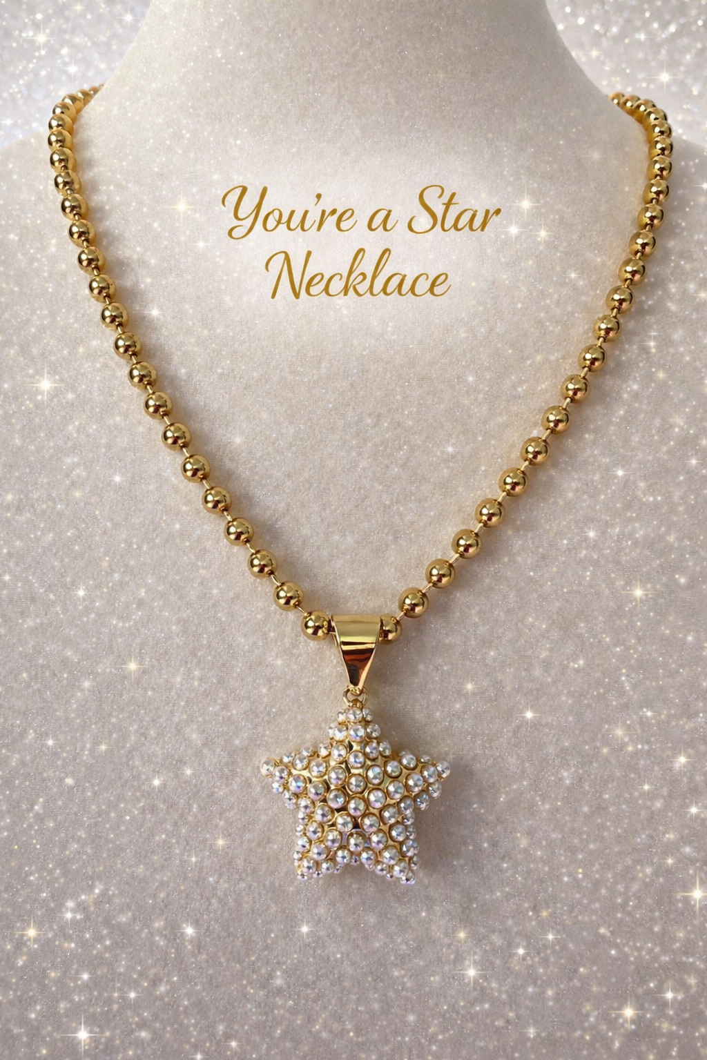 You're A Star ⭐️ Necklace